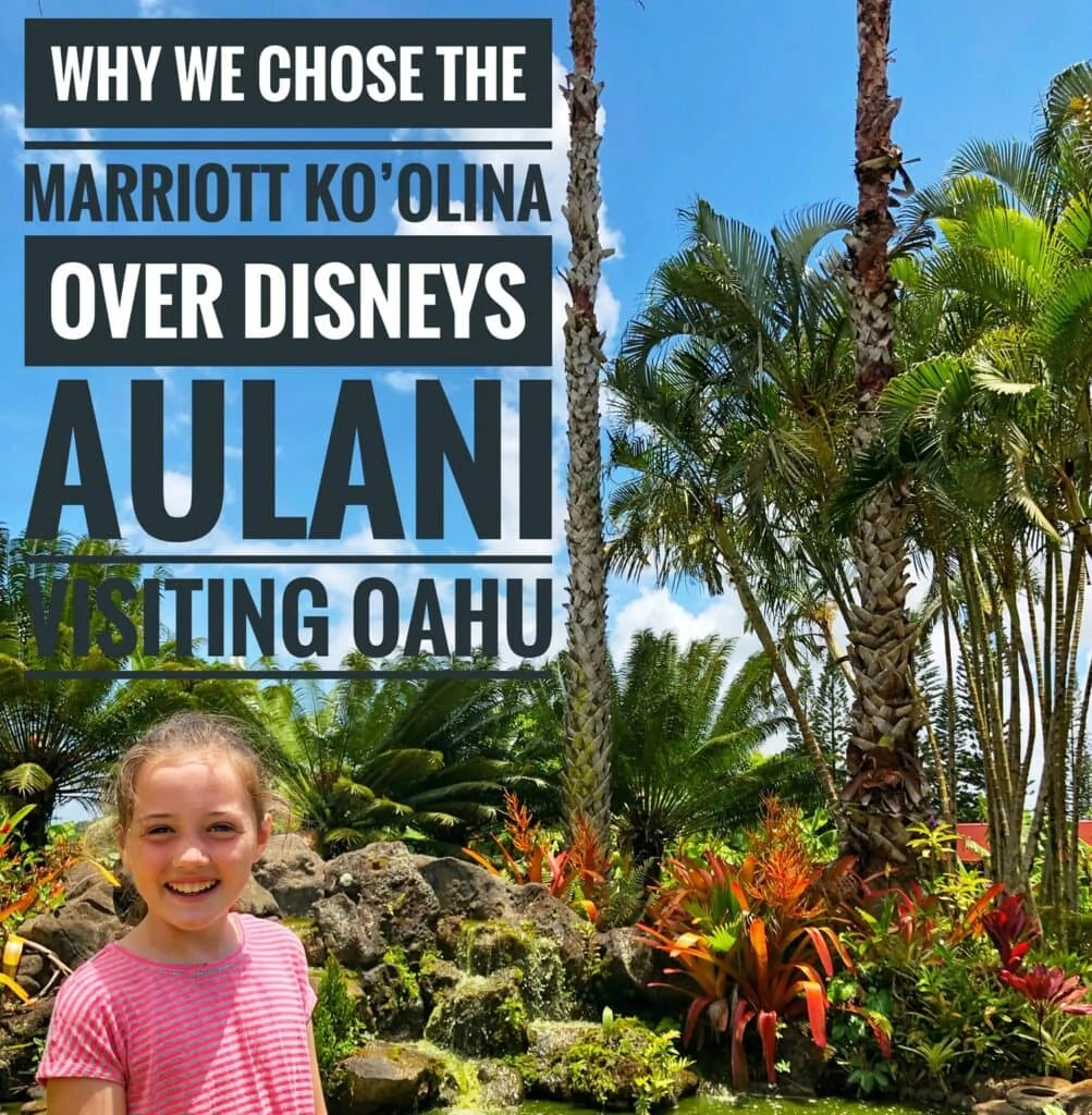 Marriott Oahu on the Ko'Olinas vs. Disneys Aulani