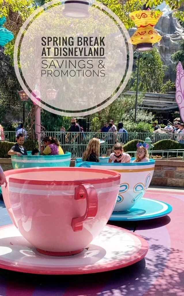 Disneyland Spring Break 2024 Savings!