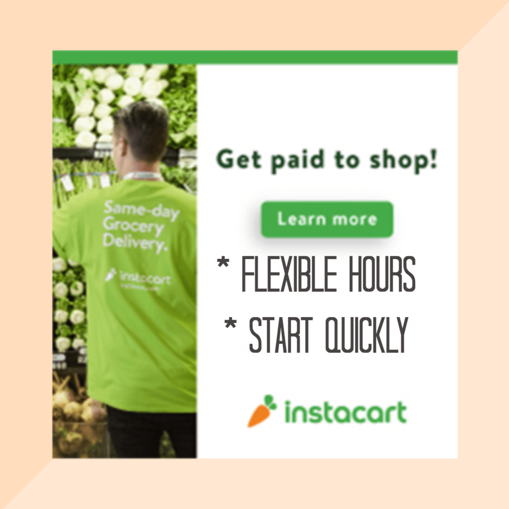 Instacart Jobs – Become An Instacart Shopper To Earn Extra Income!