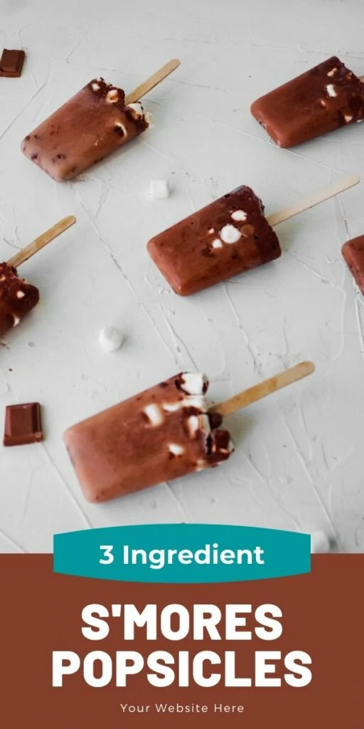 S’mores Popsicles – Easy Summer Treat with 3 Ingredients!