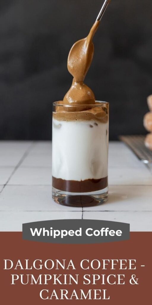 Dalgona Coffee Recipe with Caramel & Pumpkin Spice