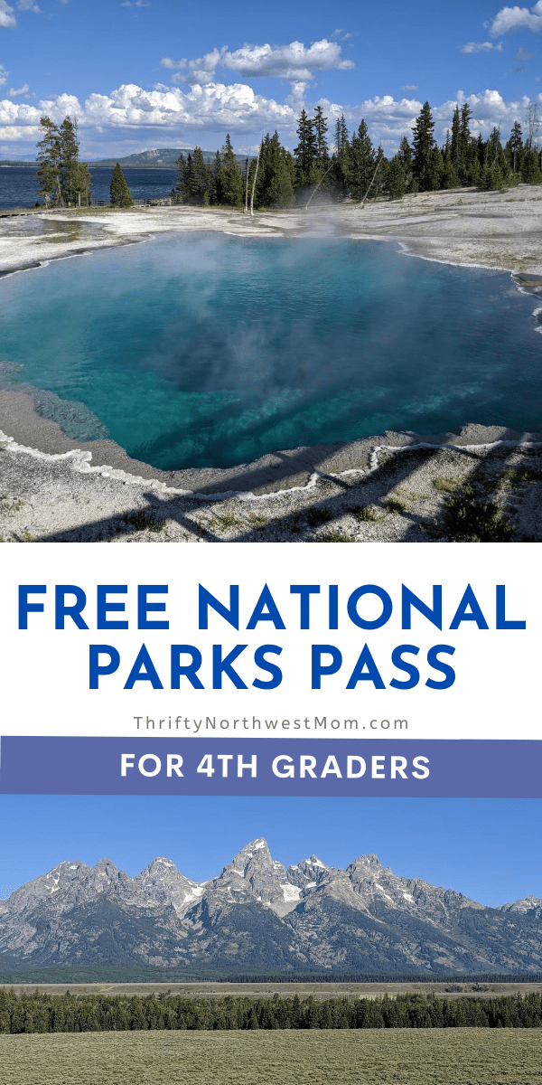 Free 4th Grade National Park Pass 2023 - 2024 School Year