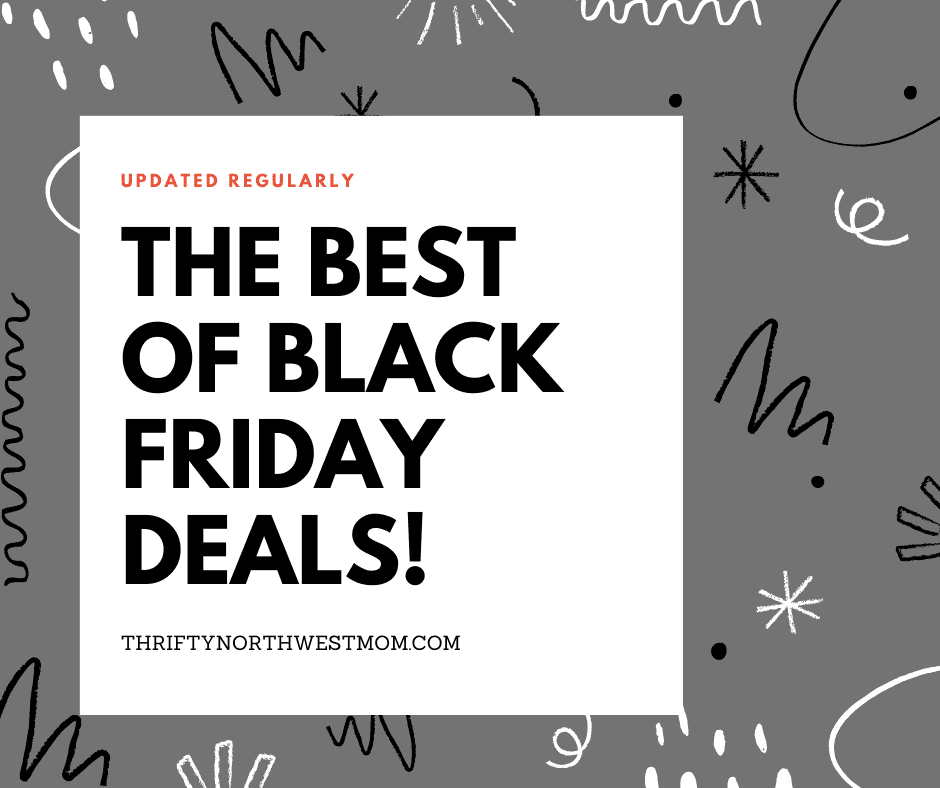 Roundup of Black Friday Deals – Updated Frequently with ALL the deals we’ve been posting!