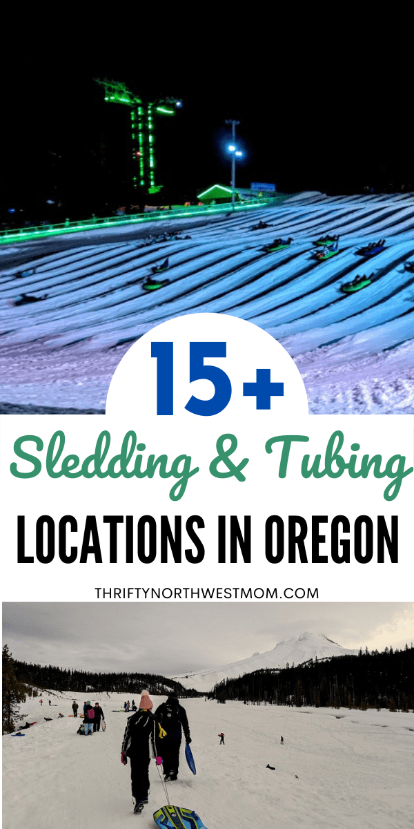 15+ Sledding & Tubing Locations in Oregon