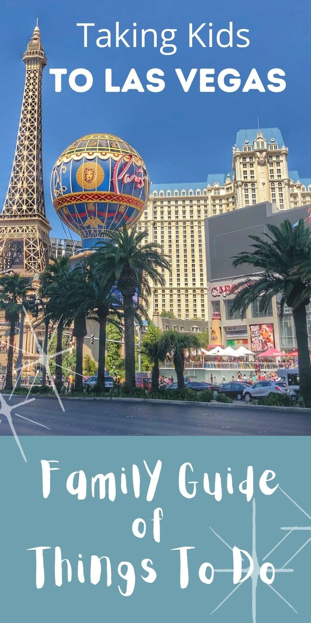 Taking Kids to Las Vegas - Family Guide of Things to Do