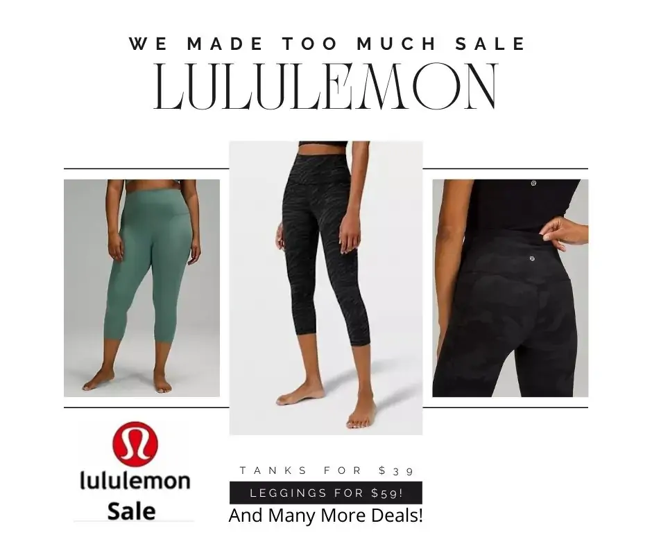 Lululemon Sale – We Made Too Much Sale, Lululemon Outlet & More