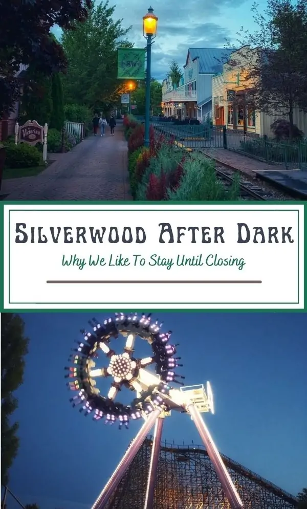 Silverwood After Dark – Why We Like To Stay Until Closing