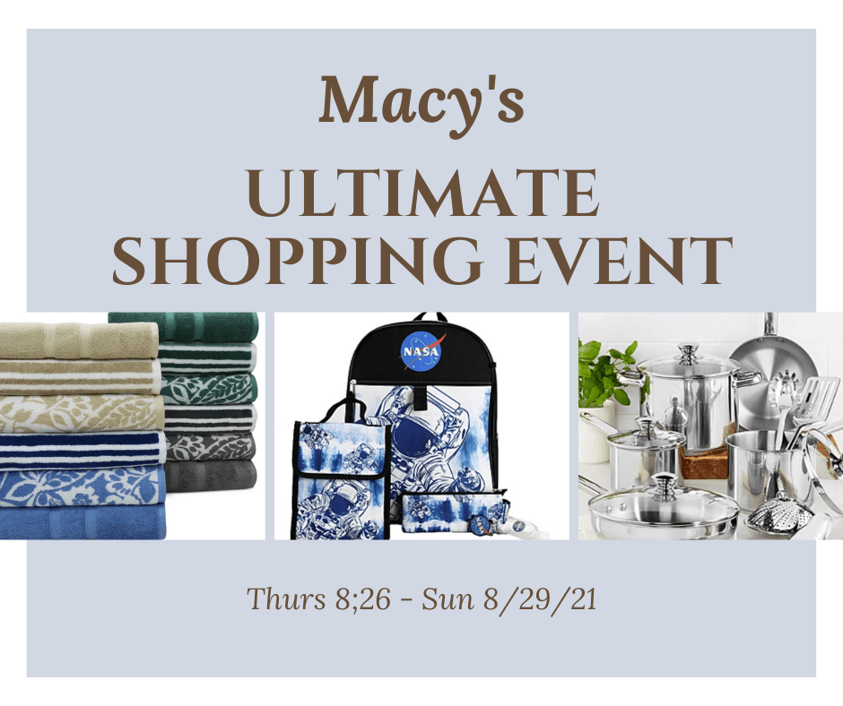Macy’s Ultimate Shopping Event – Up to an extra 30% off + 15% off Beauty Items!