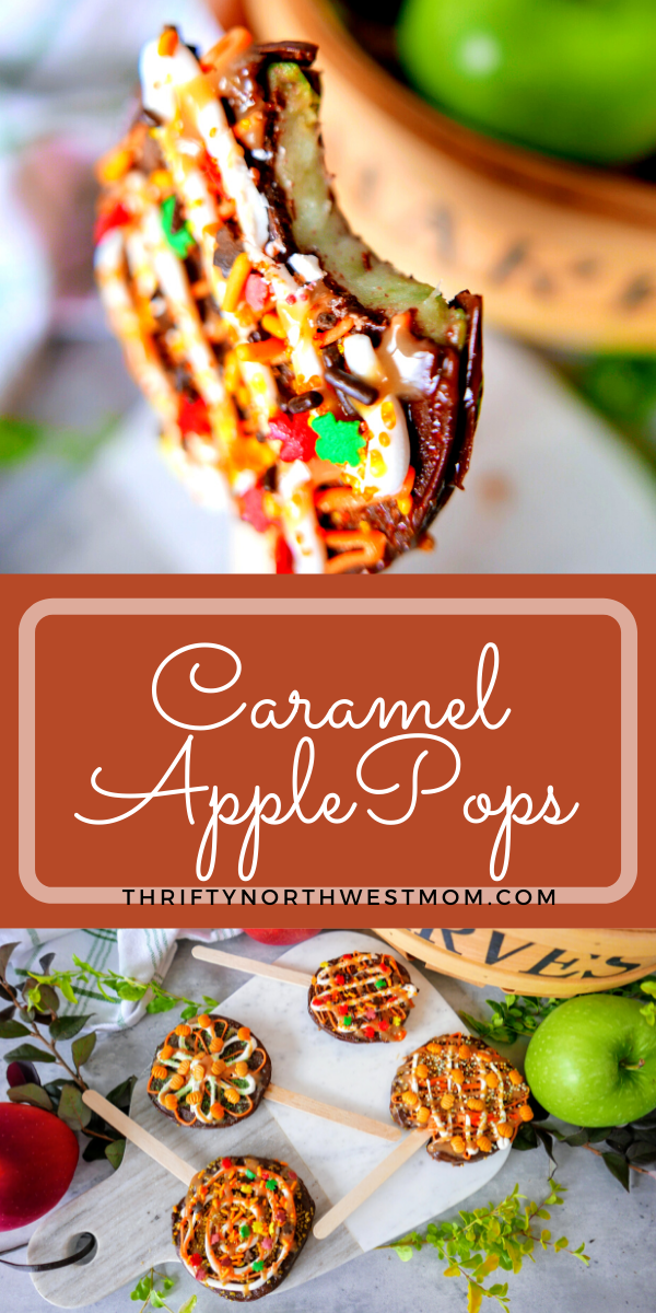 Caramel Apple Pops Recipe Kid Friendly + Less Mess! Thrifty NW Mom