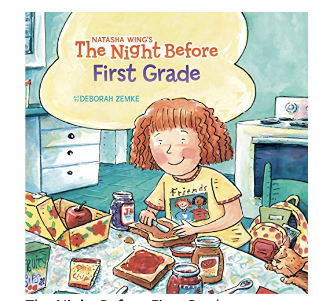 The NIght Before First Grade