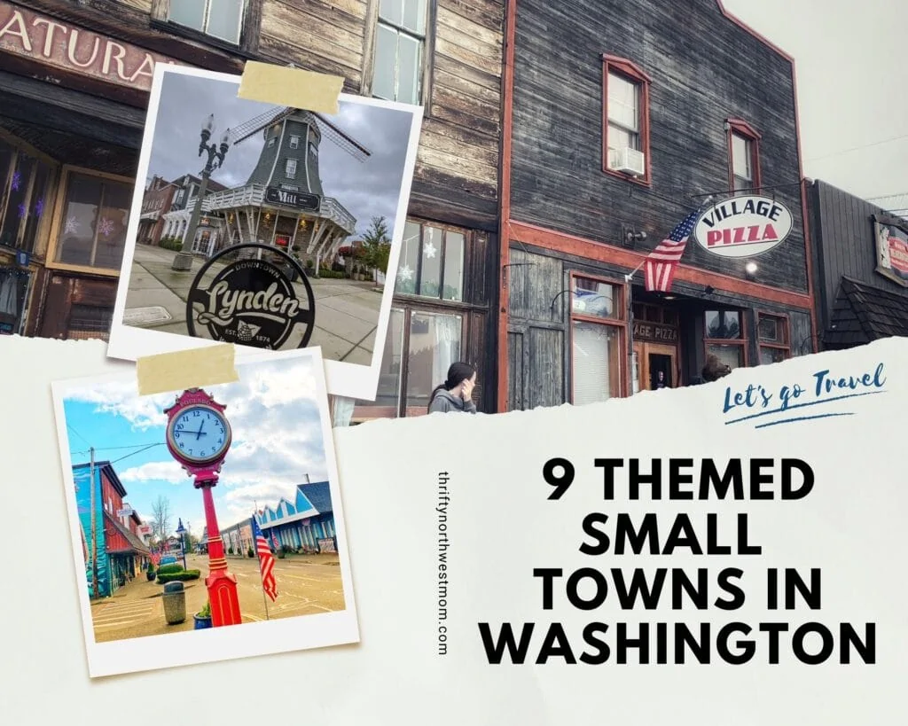 9 Charming Themed Small Towns in Washington To Explore