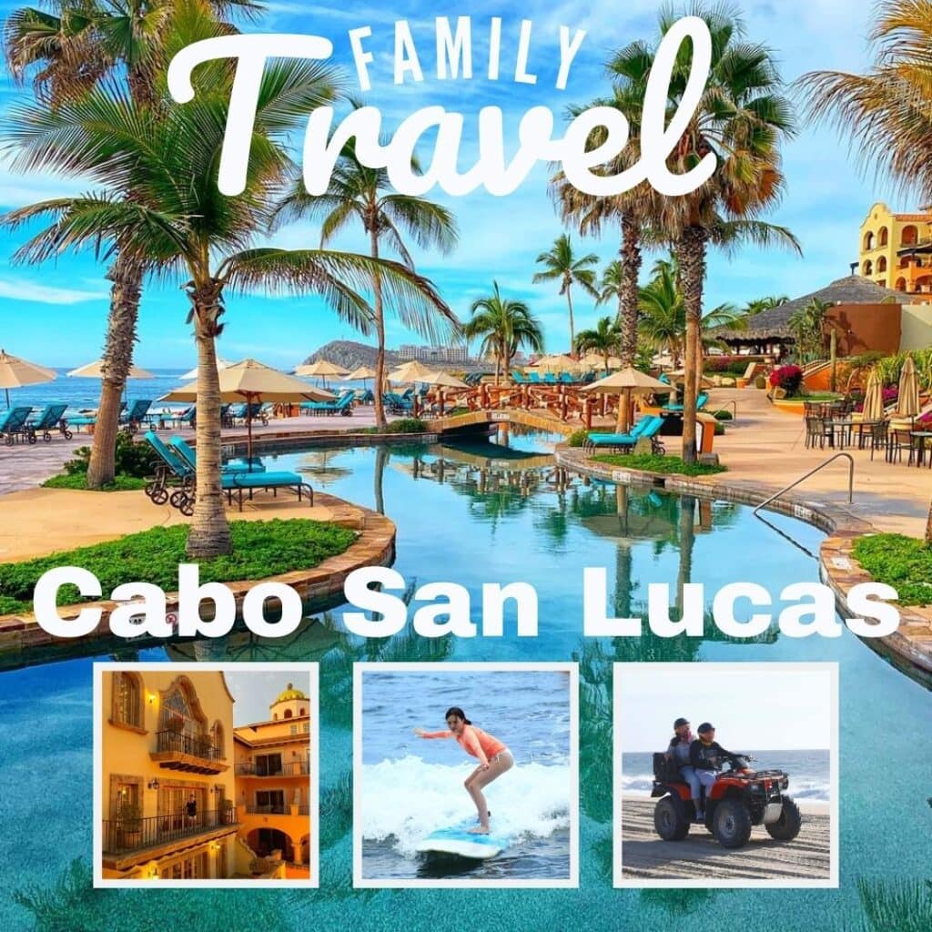 Things to Do In Cabo San Lucas – A Travel Guide for Families