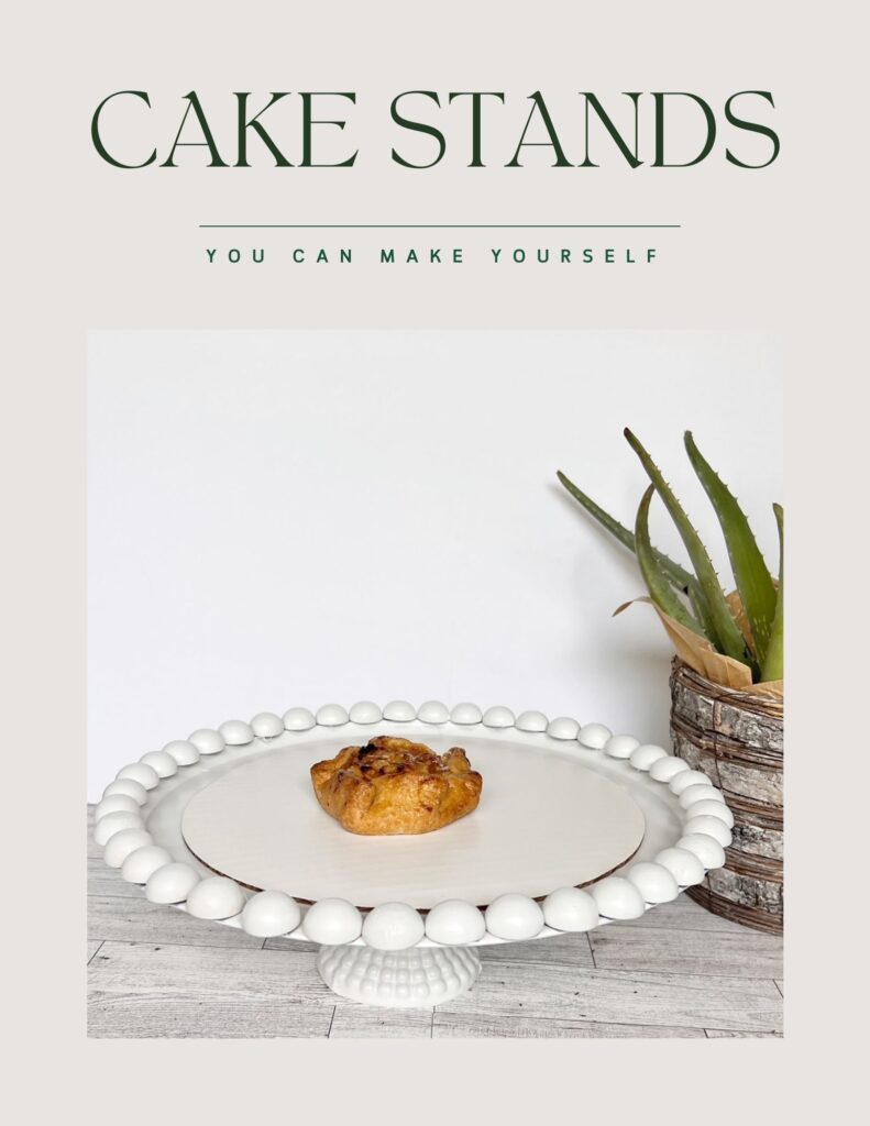 Simple DIY Cake Stands You Can Make Yourself
