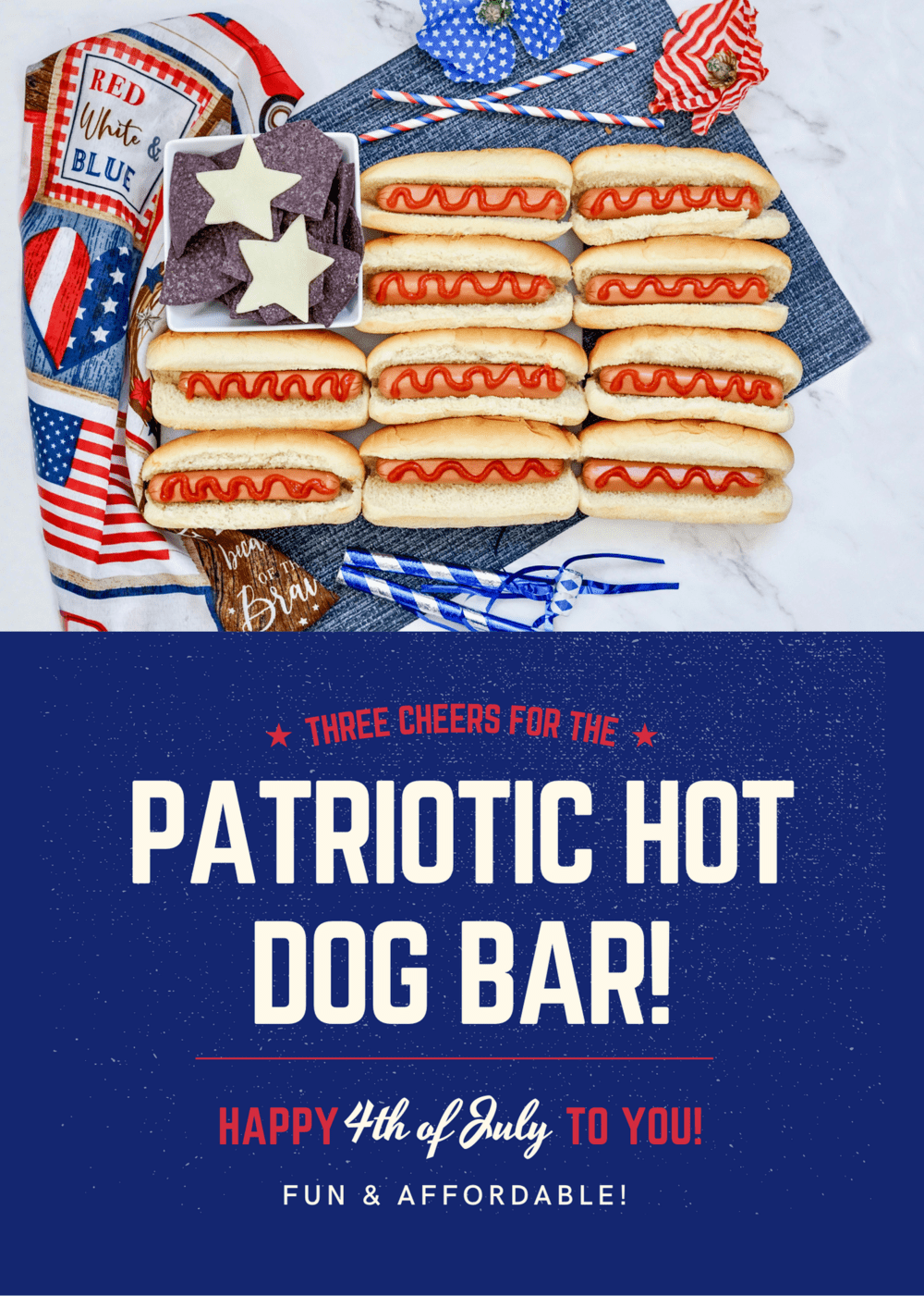 Patriotic Hot Dog Bar - Best Hot Dog bar Idea!