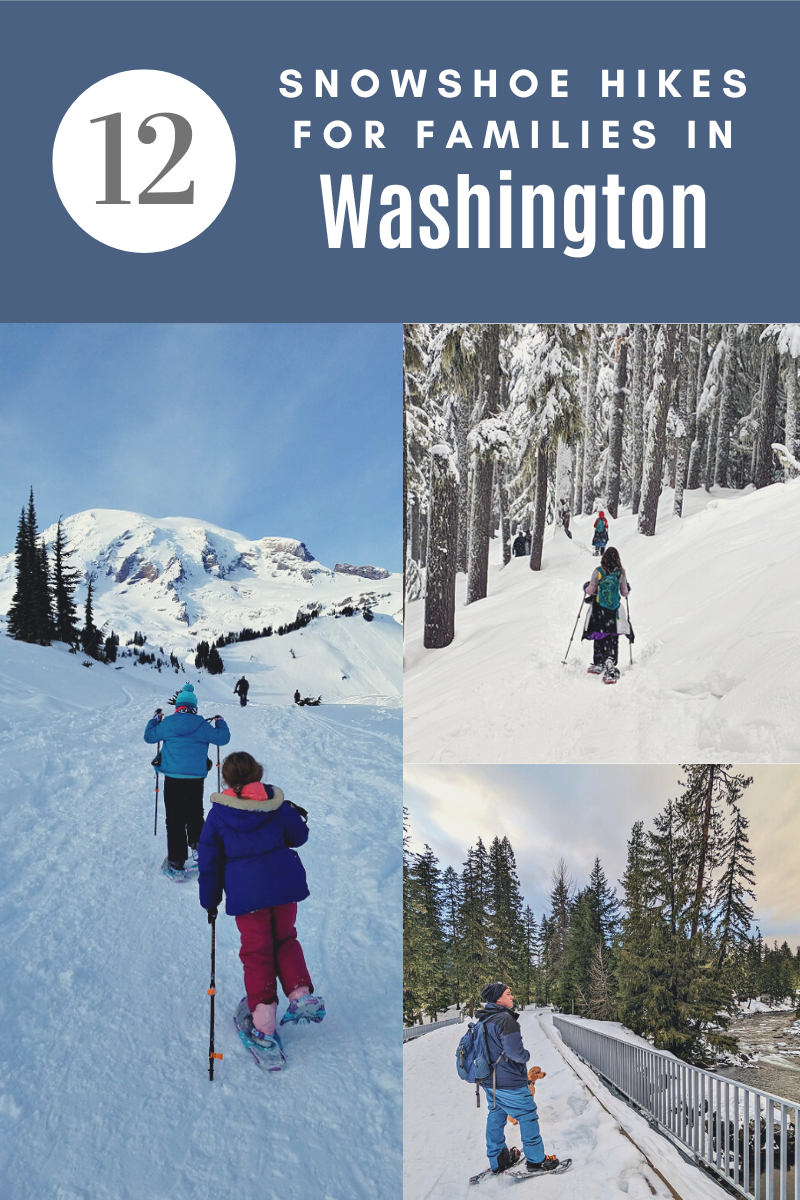 Snowshoe hikes in Washington 