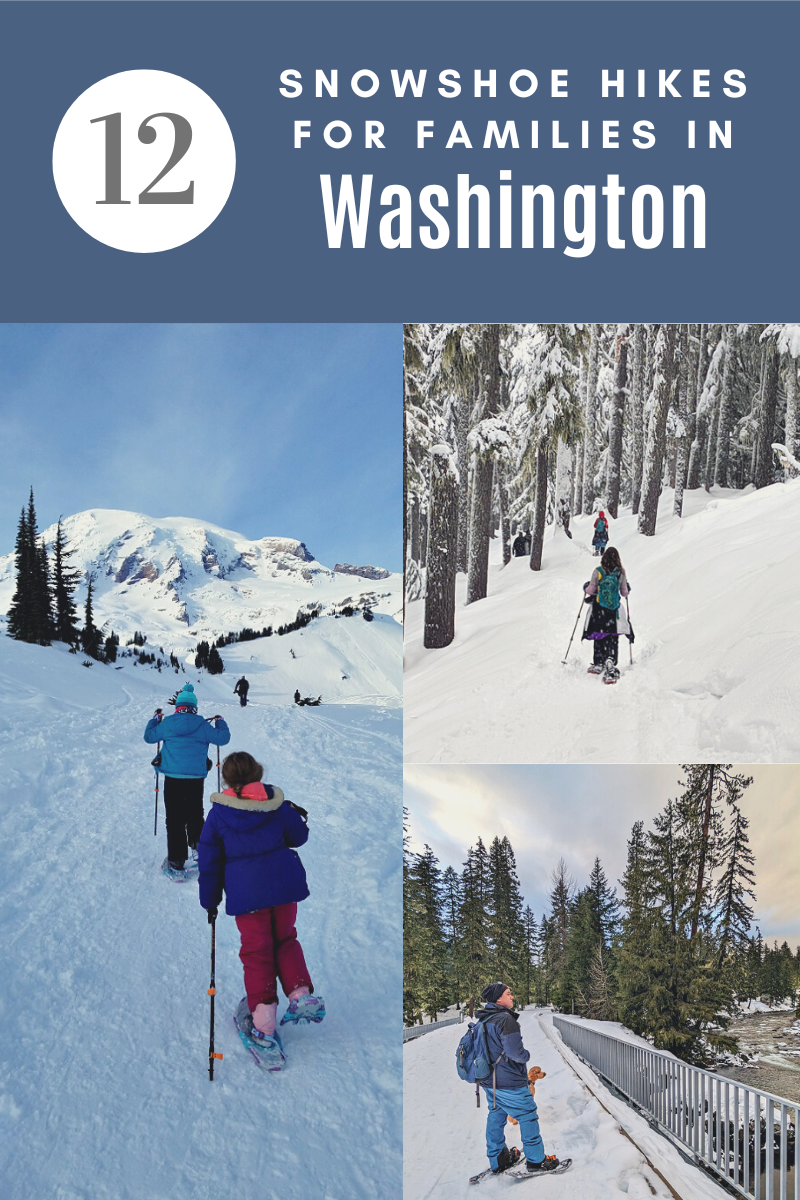 Snowshoe hikes in Washington