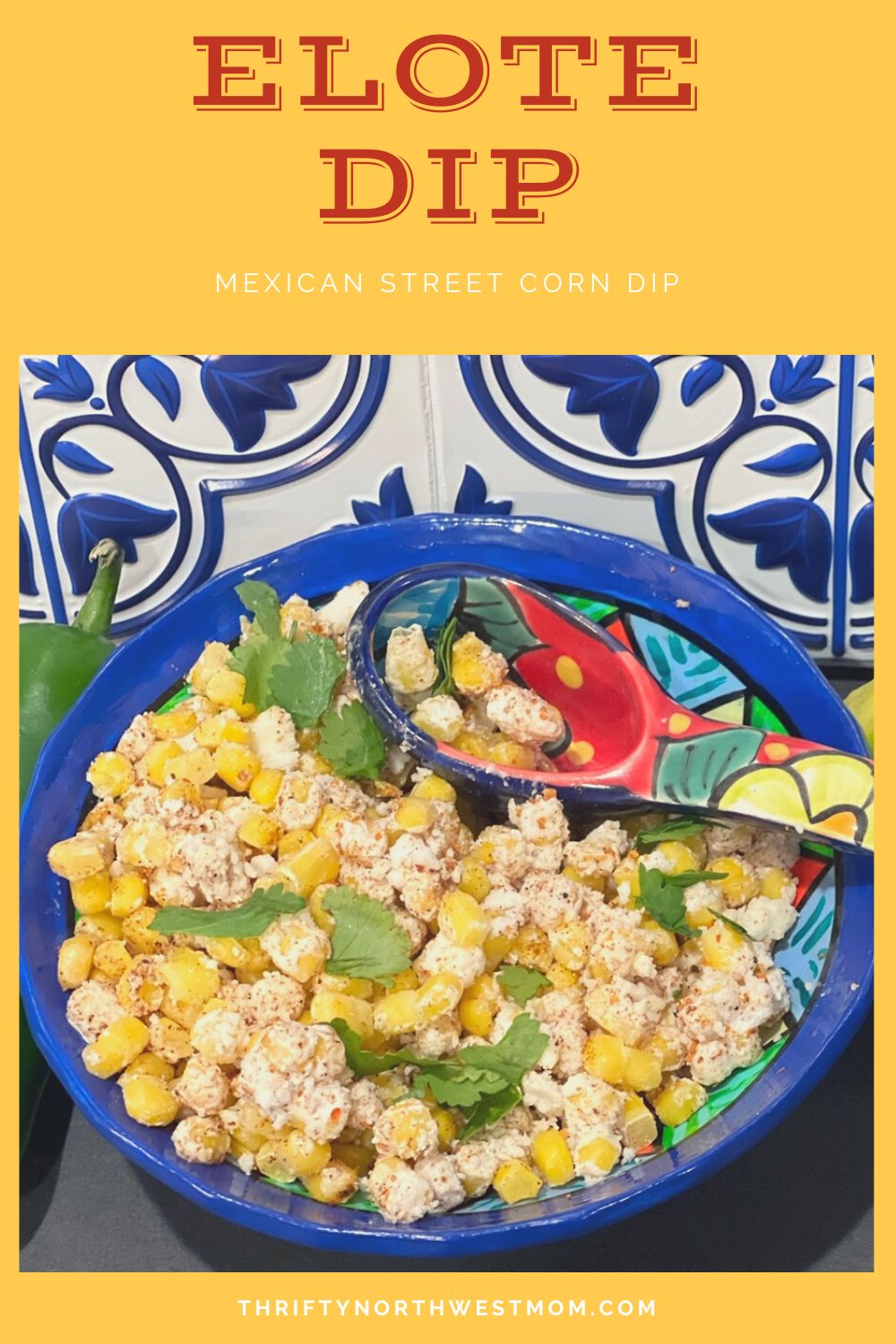 Elote Dip Recipe