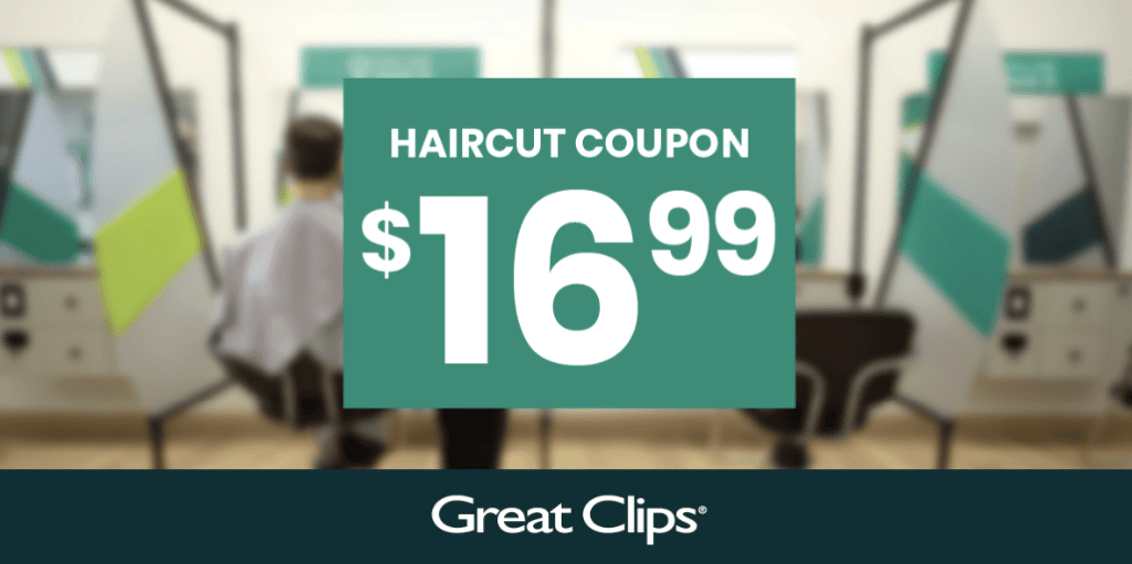 Great Clips Printable Coupons – $16.99 Hair Cut Coupon For Great Clips Hair Cuts!