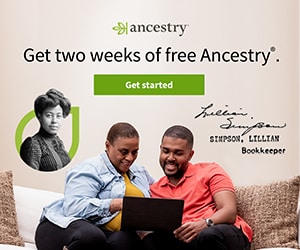 Ancestry Free Trial Available Now – Try Ancestry.com for FREE (Up To A $30 Value)!