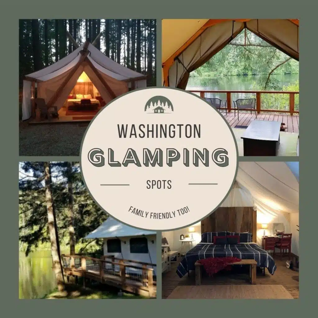 Glamping Washington State